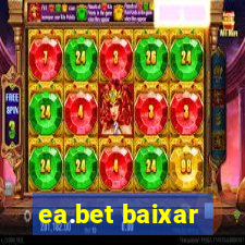 ea.bet baixar